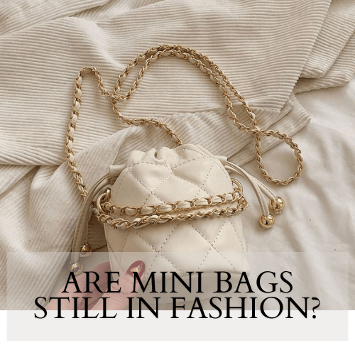 Mini Bags